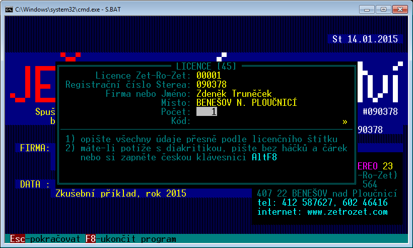 3.0.1 Ostrá a demonstrační verze modulu ZetZe Je-li program STEREO spuštěn jako Demo nebo Free verze, lze do vyplňovaných údajů zadat cokoli.