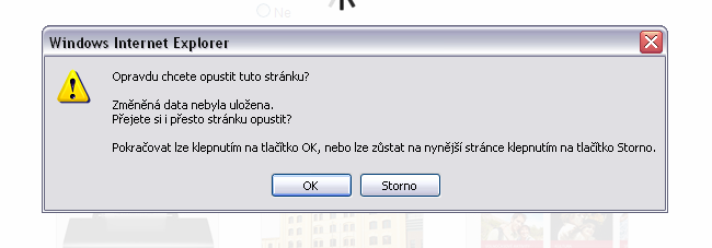 opustit aplikace Vás upozorní na uložení rozpracované žádosti takto: nečinnost uživatele online