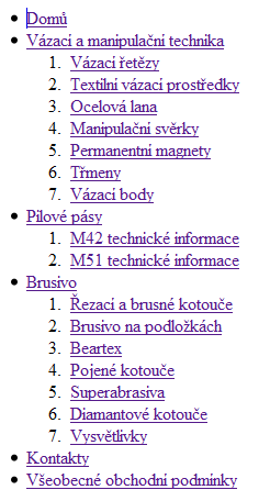 #menu je místo pro hlavní nabídku, která obsahuje celkem šest kategorií: Domů tento odkaz odkazuje na úvodní stránky webu, na které jsou uvedené údaje o společnosti a základní informace o nabídce