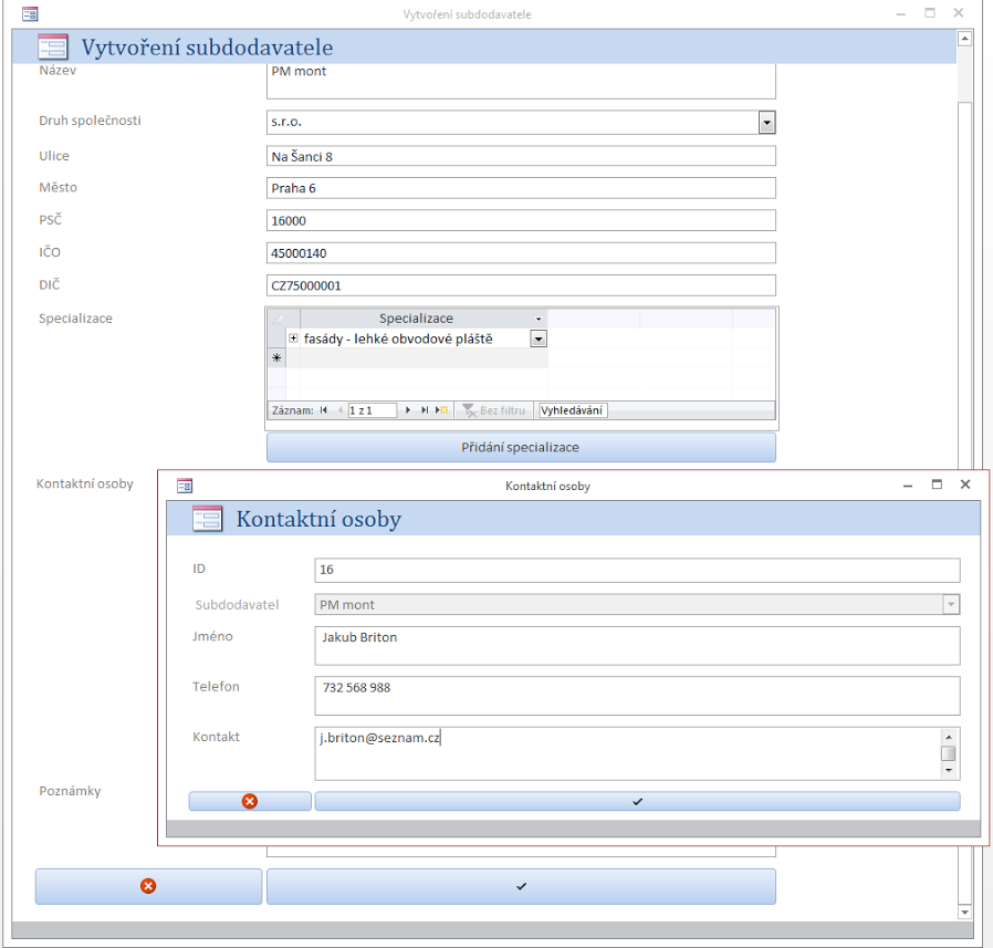 Dalším krokem po vytvoření zakázky je vložení subdodavatelů, kteří realizovali příslušnou zakázku do databáze. Obrázek 4.