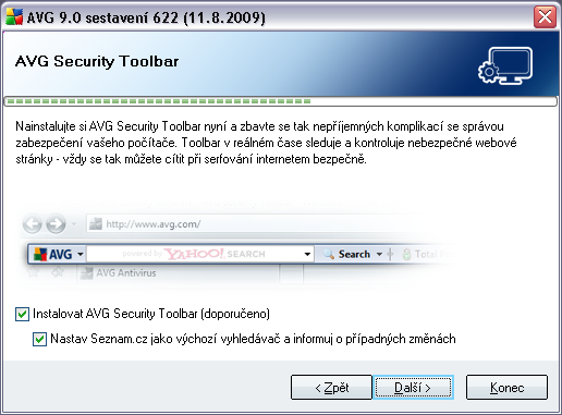 5.8. AVG Security Toolbar V dialogu AVG Security Toolbar rozhodněte, zda si v rámci AVG 9 Anti-Virus plus Firewall přejete nainstalovat i službu AVG Security Toolbar (kontrola bezpečnosti obsahu