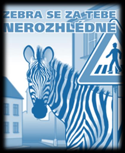 Další projekty Zebra se za tebe nerozhlédne Obezřetnost se vyplatí (kapesní krádeže) E