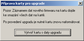 Není nahrán firmware nebo není nahrán korektně: trvalý svit jedné LED po připojení napájení Přístroj je vybaven funkcí automatické zotavení při chybě čtení z karty program provede po několika