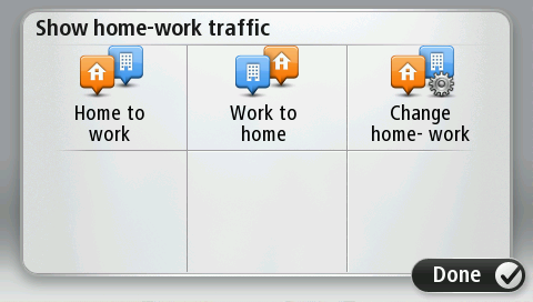 Snazší dojíždění do práce Tlačítka Z domova do práce nebo Z práce domů v nabídce Provoz na trase domov-práce vám umožní zkontrolovat cestu z a do práce stisknutím jediného tlačítka.