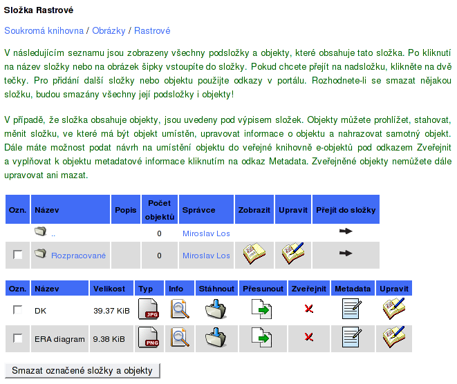 4.4 Osobní knihovna e-objektů 28 4.4.2 Složky a objekty Po kliknutí na název složky ve stromu (viz výše) přejde uživatel do požadované složky. V této části jsou zobrazeny všechny podsložky a objekty.