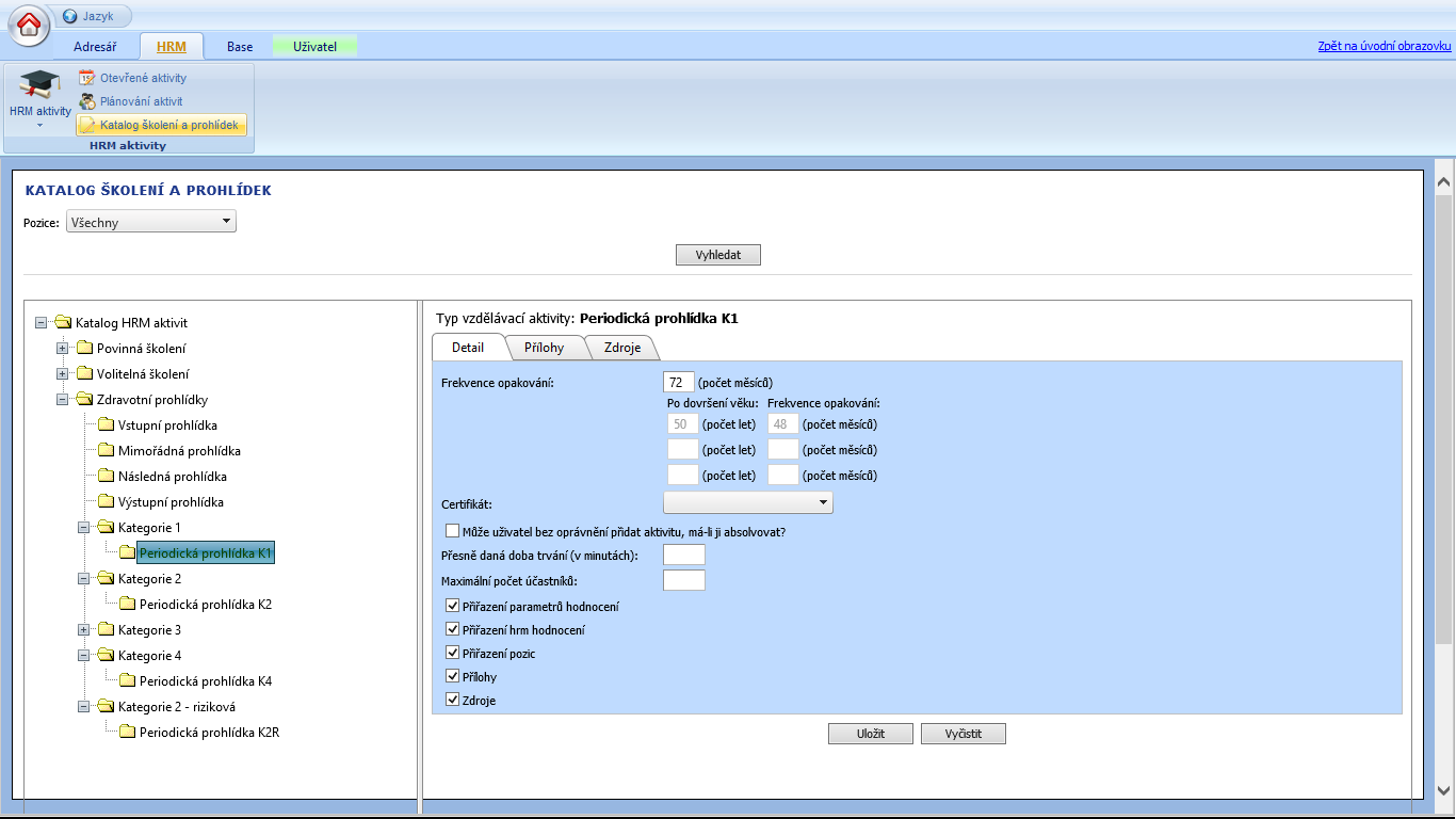 Možné typy HR aktivit (školení, prohlídek ) lze zobrazit v modulu Katalog školení a prohlídek.
