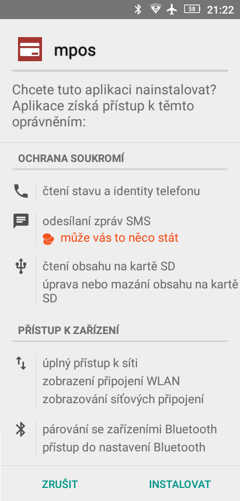 4. Aplikace bude pro svou instalaci požadovat níže uvedená oprávnění. Potvrďte tato oprávnění tapnutím na tlačítko Instalovat. 6.