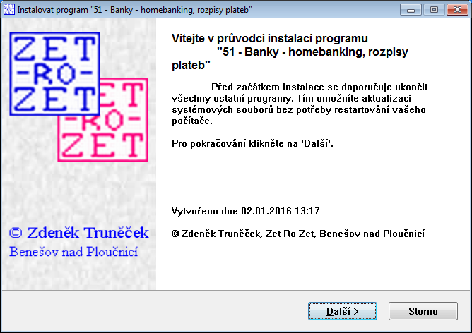 Možnost přístupu na www-stránky z internetového prohlížeče a následné stažení modulu je zachována pro případy, je-li Účto v počítači nepřipojeném k
