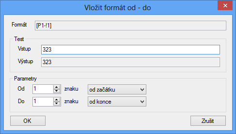 měněného parametru vloží. Vložit lze část údaje od resp. do určitého znaku od začátku či od konce nebo před či za určitým počtem výskytů specifikovaného znaku.