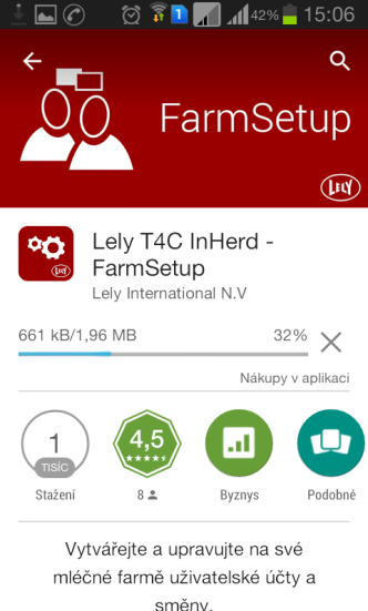 4. Čekejte na stažení a instalaci aplikace Lely T4C InHerd FarmSetup. 5. Zavřete Obchod Play nebo App Store.