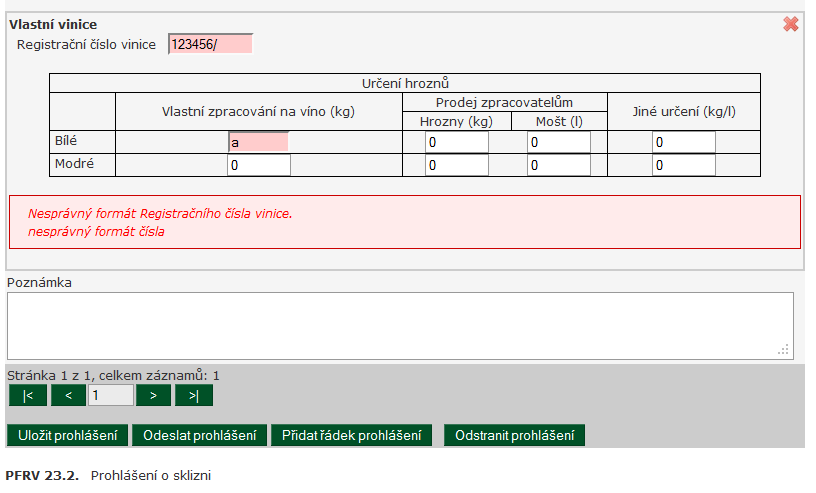 Obrázek 12 201 Prohlášení o sklizni - chybové hlášení Pokud vyplníte alespoň u jedné vinice Prodej zpracovatelům, bude při odeslání požadováno vyplnit také přílohu 202.
