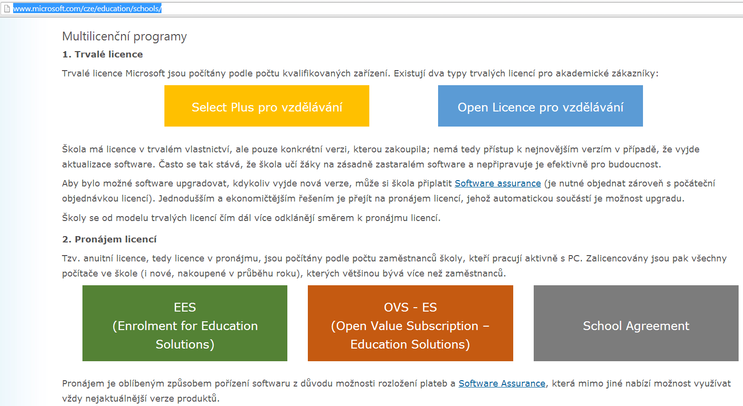 Jednotlivé programy výborně vysvětluje web firmy Microsoft, viz výše. Proto zde uvedeme pouze několik základních poznámek k nim.