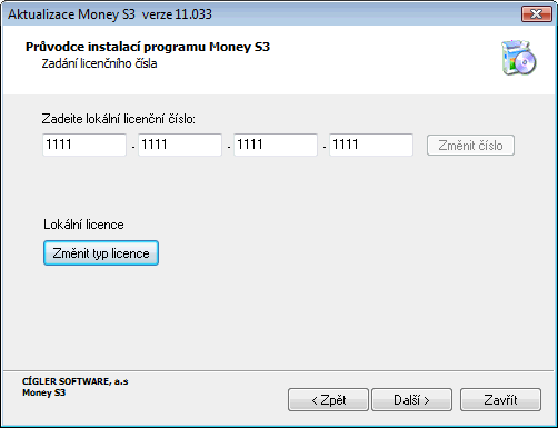 4 Money S3 Aktivní saldo Následně zadejte licenční číslo (pouze pro lokální instalaci) a pokračujte jako při standardní instalaci.