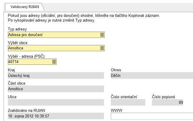 Příklad použití filtru: do sloupce Obec je zadán výraz uherský. Vyfiltrují se obce, u kterých název obsahuje výraz uherský : Stejným způsobem vyberete i data v poli Výběr adresa (PSČ). Zadejte např.