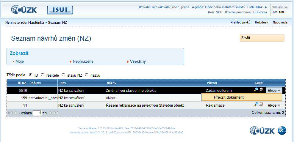 Po úspěšném předání ke schválení se v Seznamu návrhů změn (NZ), již Váš NZ nebude zobrazovat.