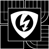 VYSOKÉ UČENÍ TECHNICKÉ V BRNĚ BRNO UNIVERSITY OF TECHNOLOGY FAKULTA ELEKTROTECHNIKY A KOMUNIKAČNÍCH TECHNOLOGIÍ ÚSTAV MIKROELEKTROTECHNIKY FACULTY OF ELECTRICAL ENGINEERING AND COMMUNICATION