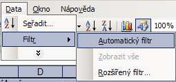 PRÁCE S BUŇKOU Filtr (automatický filtr) Filtrem