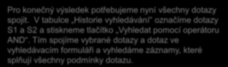 tlačítko Vyhledat pomocí operátoru AND.