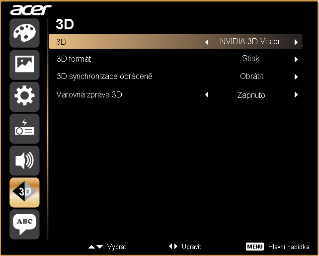 6 7 Nastavte 3D na Nvidia 3D Vision.