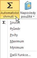 Obrázek 39 Funkce pro automatické shrnutí Obrázek 40 Vložit funkci Poznámka Pomocí ikony Naposledy