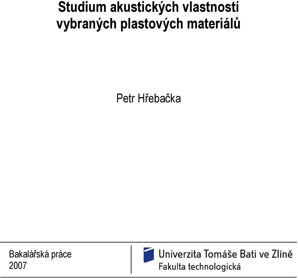 plastových materiálů