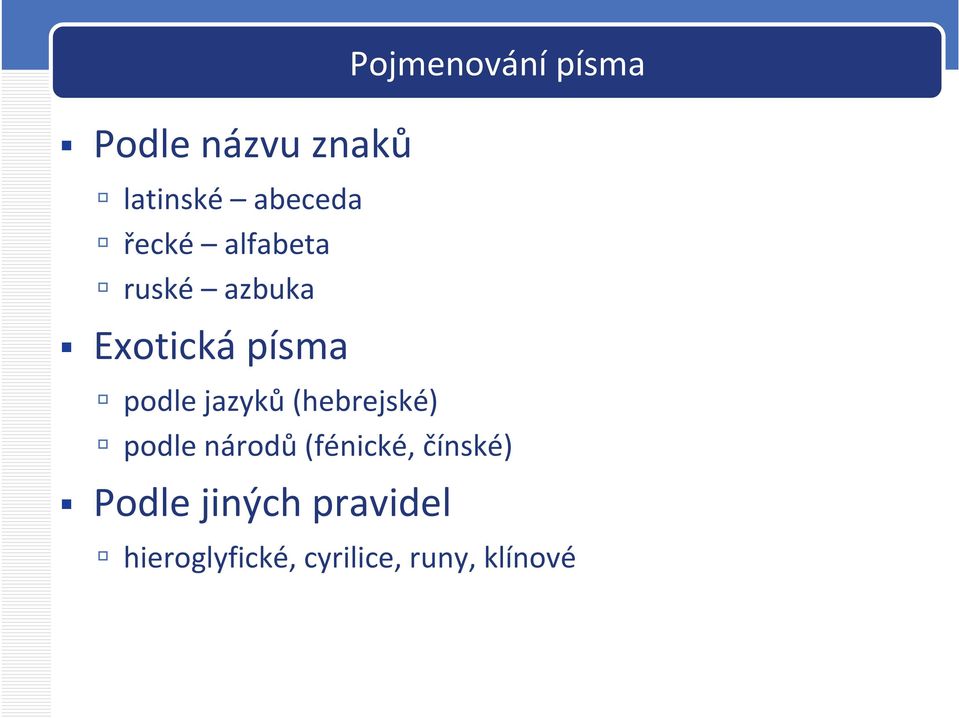 jazyků (hebrejské) podle národů (fénické, čínské)