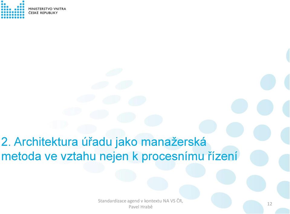 nejen k procesnímu řízení