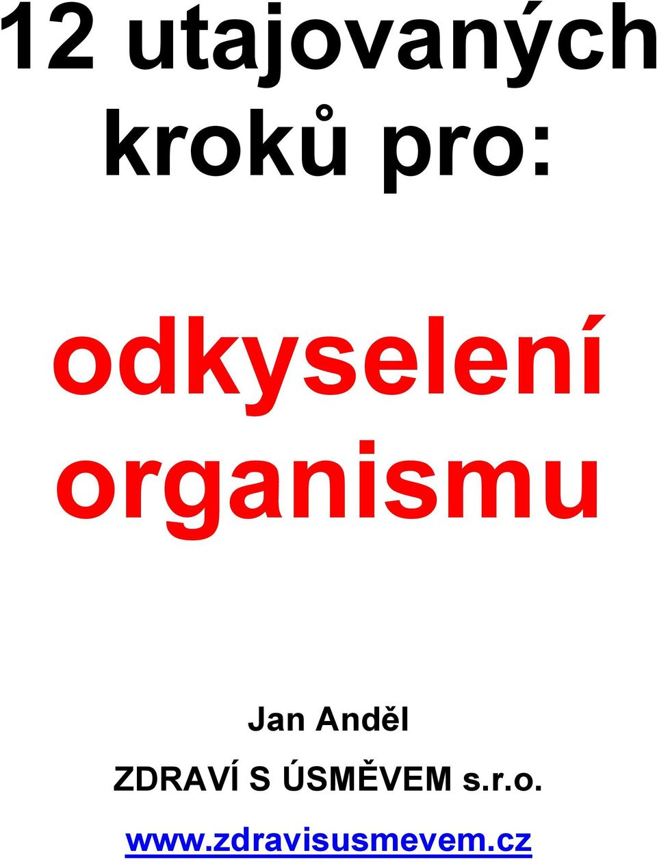 odkyselení