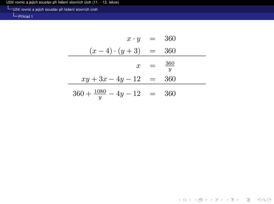 360 y xy + 3x 4y 12 =