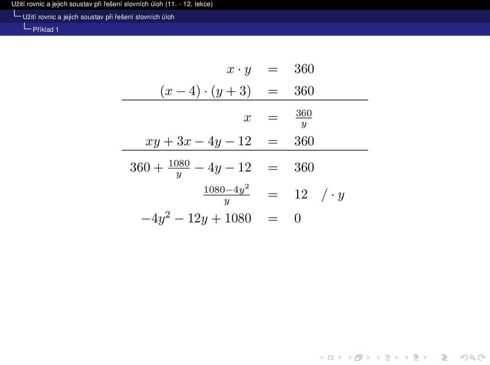 360 360 + 1080 y 4y 12 = 360 1080