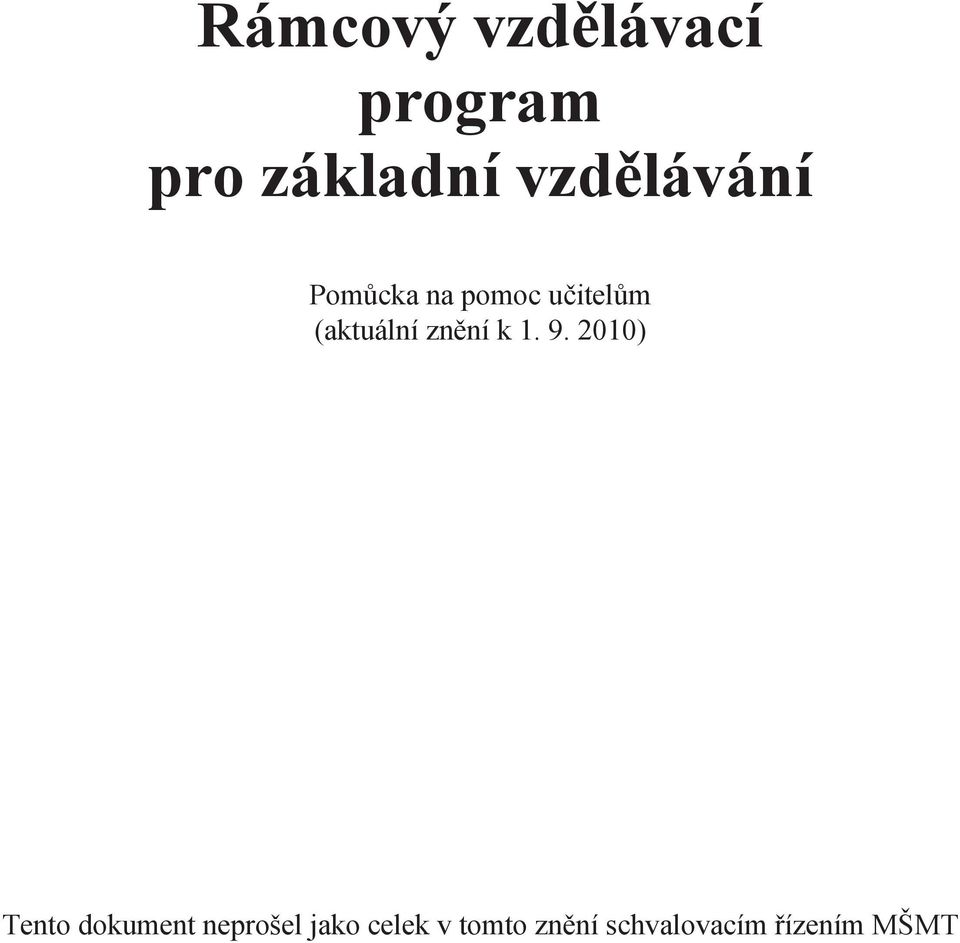 znění k 1. 9.