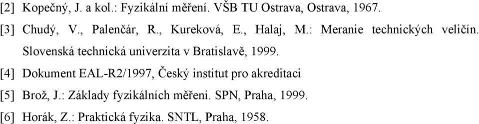 Slovenská technická univerzita v Bratislavě, 1999.