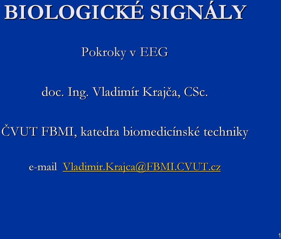 ČVUT FBMI, katedra biomedicínské