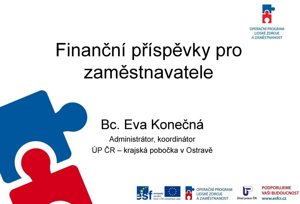 Eva Konečná Administrátor,