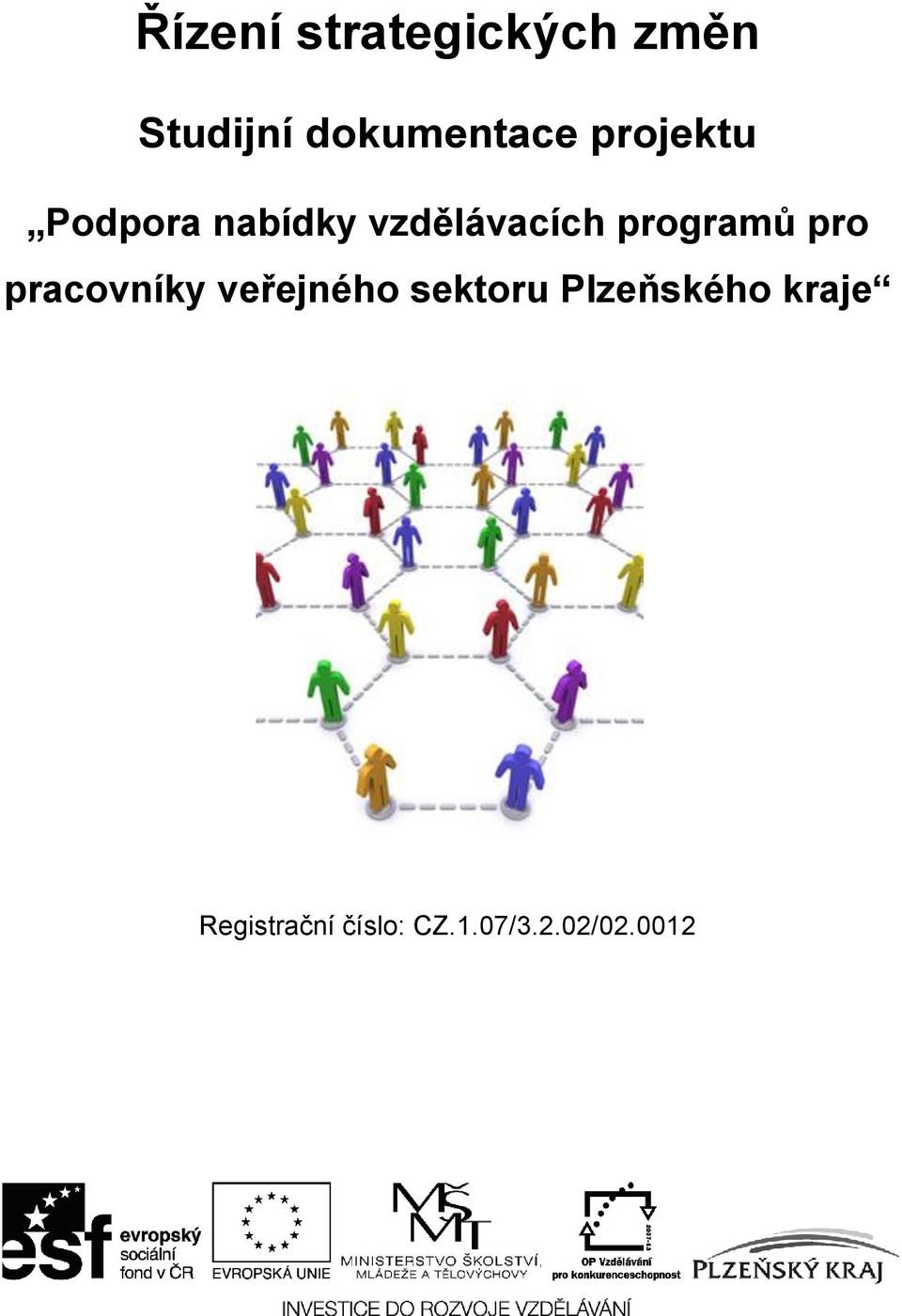pro pracovníky veřejného sektoru Plzeňského