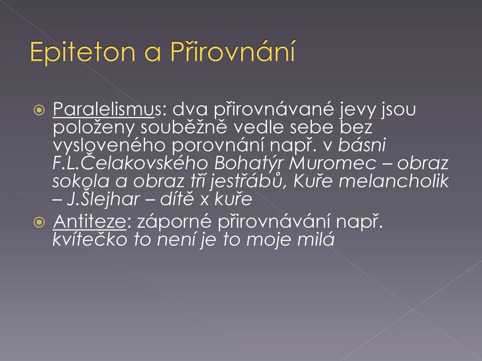 Čelakovského Bohatýr Muromec obraz sokola a obraz tří jestřábů, Kuře