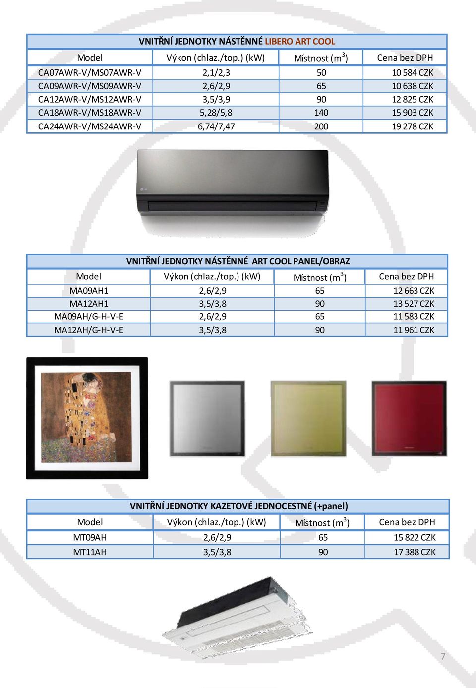 Info k cenám: - Klimatizace LG a příslušenství LG ceníkové ceny - Multi V  rabat se určuje individuálně - PDF Free Download