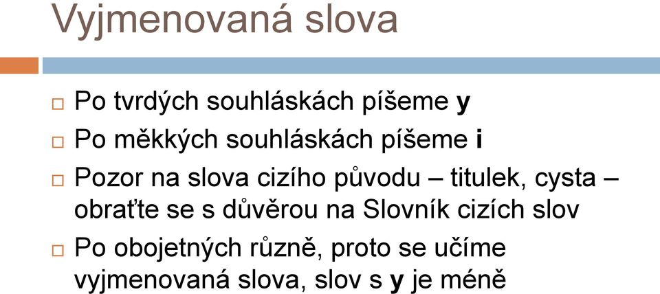 cysta obraťte se s důvěrou na Slovník cizích slov Po