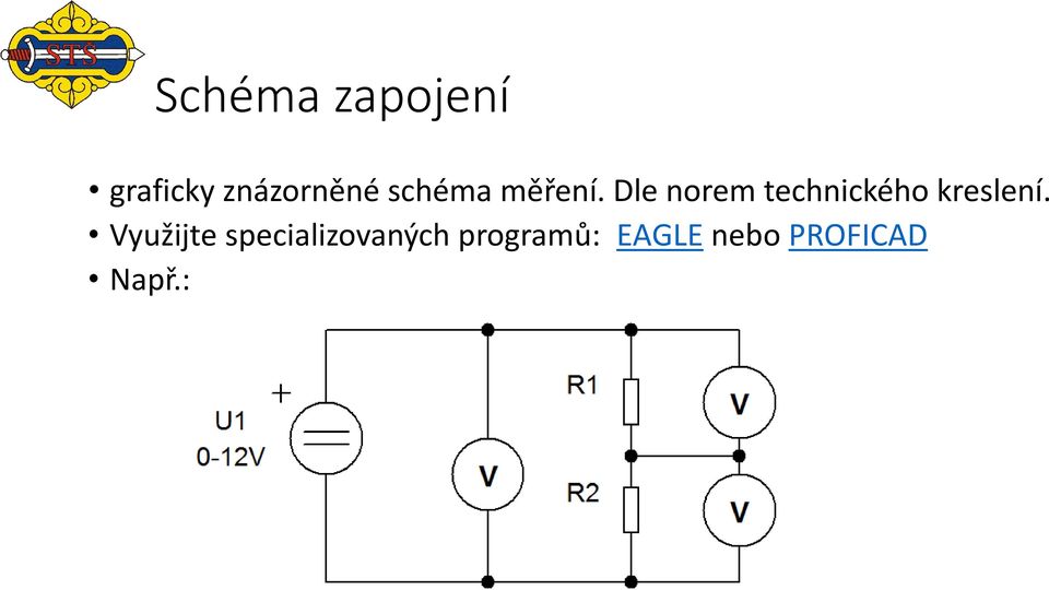 Dle norem technického kreslení.