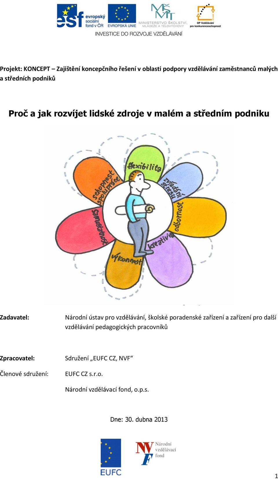 vzdělávání, školské poradenské zařízení a zařízení pro další vzdělávání pedagogických pracovníků