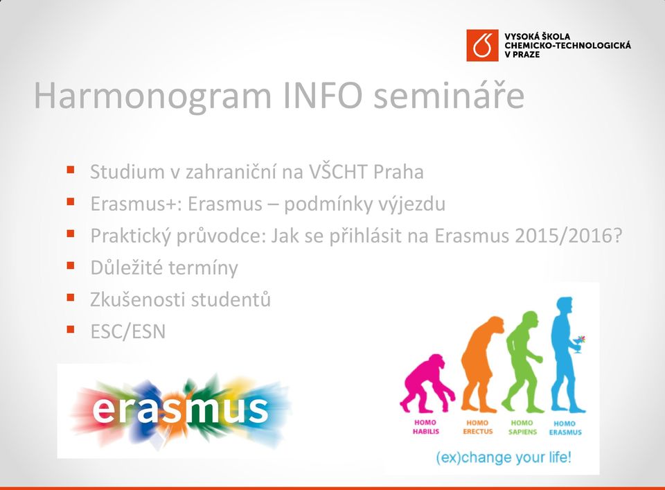 Praktický průvodce: Jak se přihlásit na Erasmus