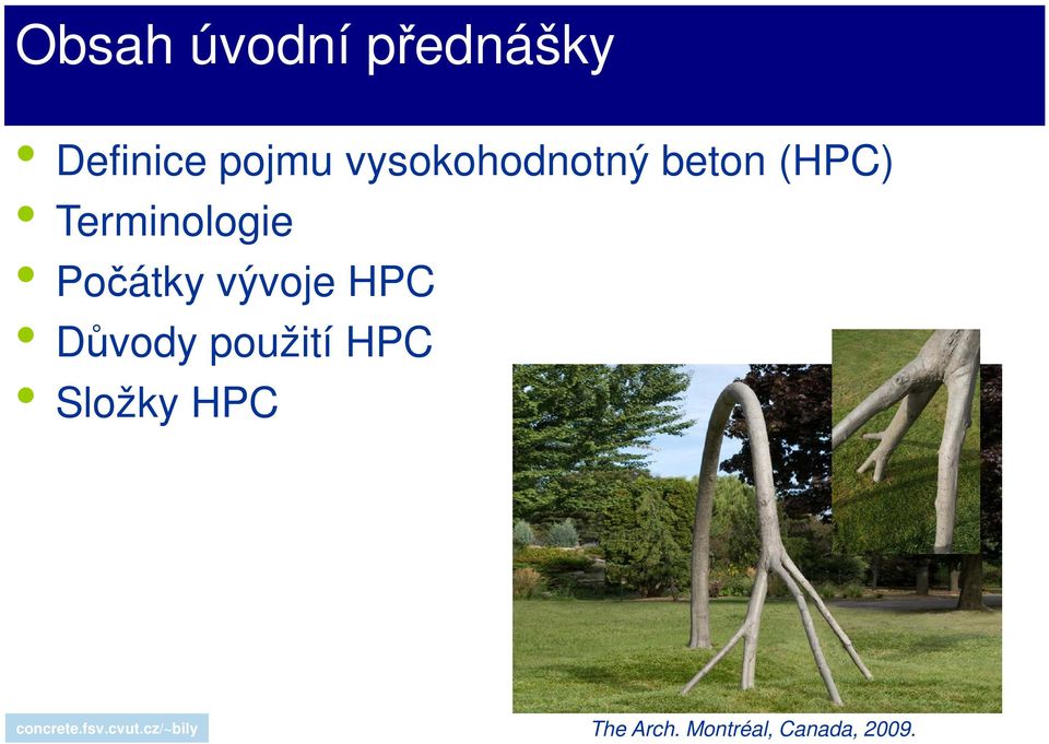 Počátky vývoje HPC Důvody použití HPC