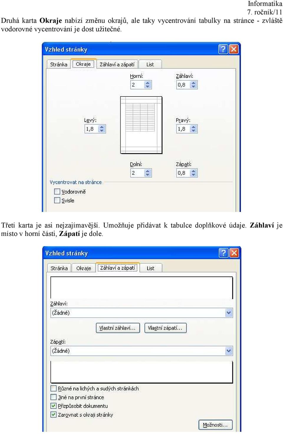 užitečné. Třetí karta je asi nejzajímavější.