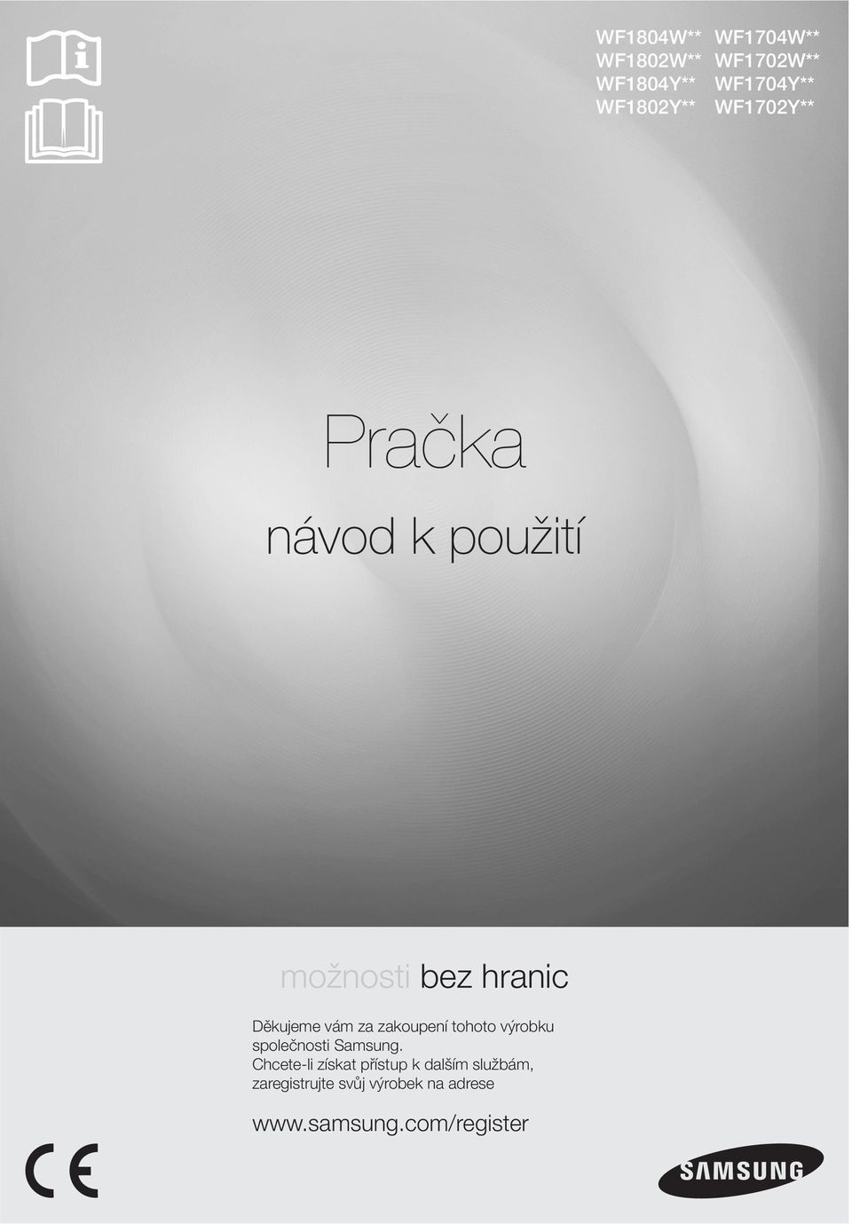 zakoupení tohoto výrobku společnosti Samsung.