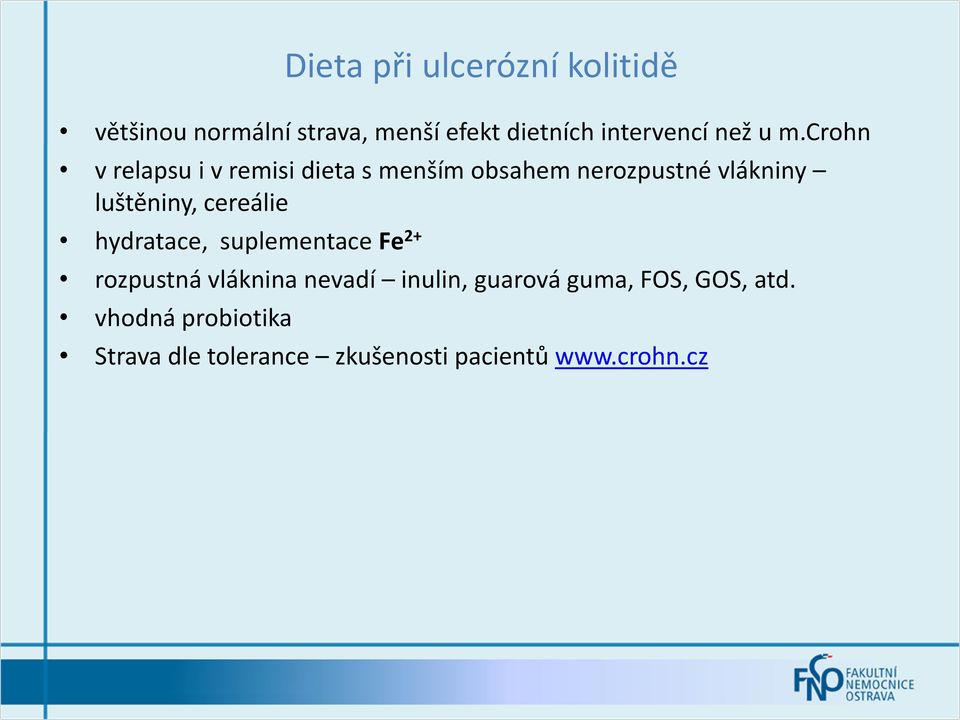 crohn v relapsu i v remisi dieta s menším obsahem nerozpustné vlákniny luštěniny,