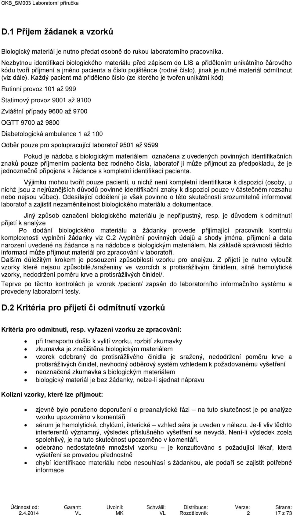odmítnout (viz dále).
