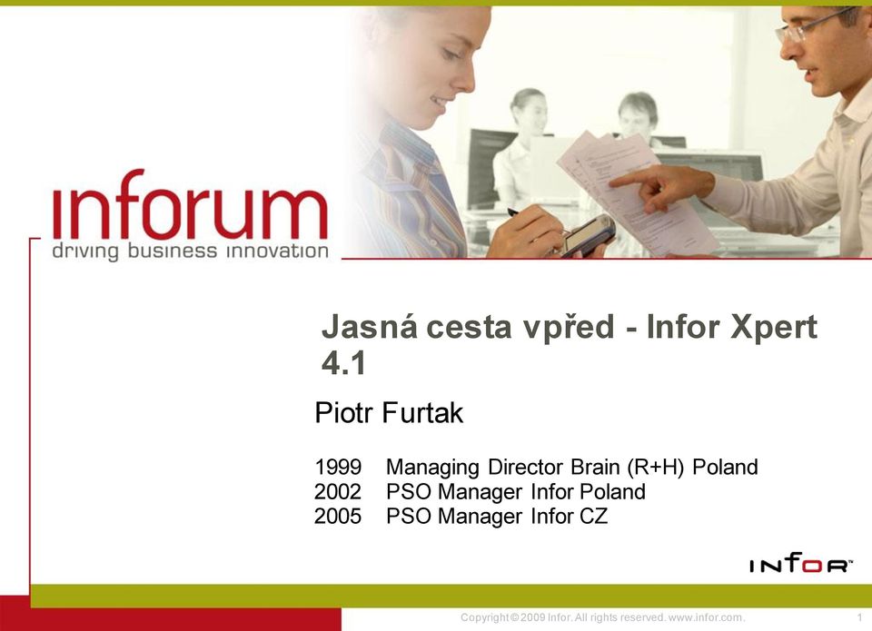 Poland 2002 PSO Manager Infor Poland 2005 PSO