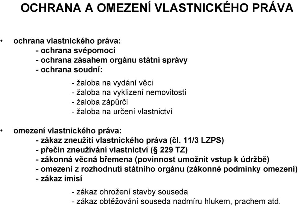 vlastnického práva (čl.