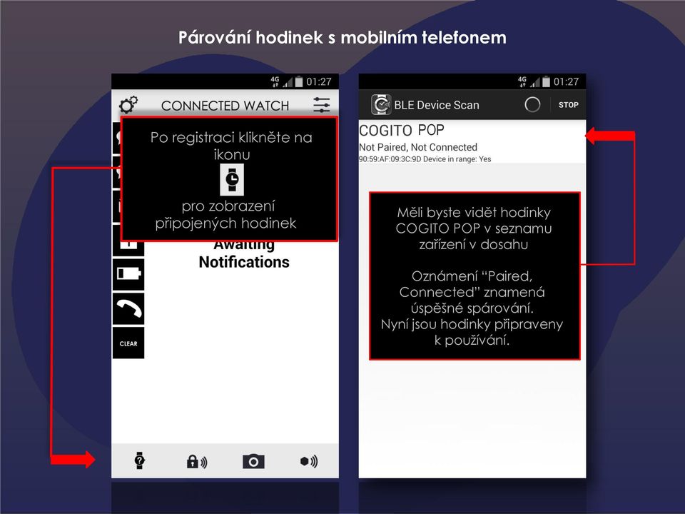 hodinky COGITO POP v seznamu zařízení v dosahu Oznámení Paired,