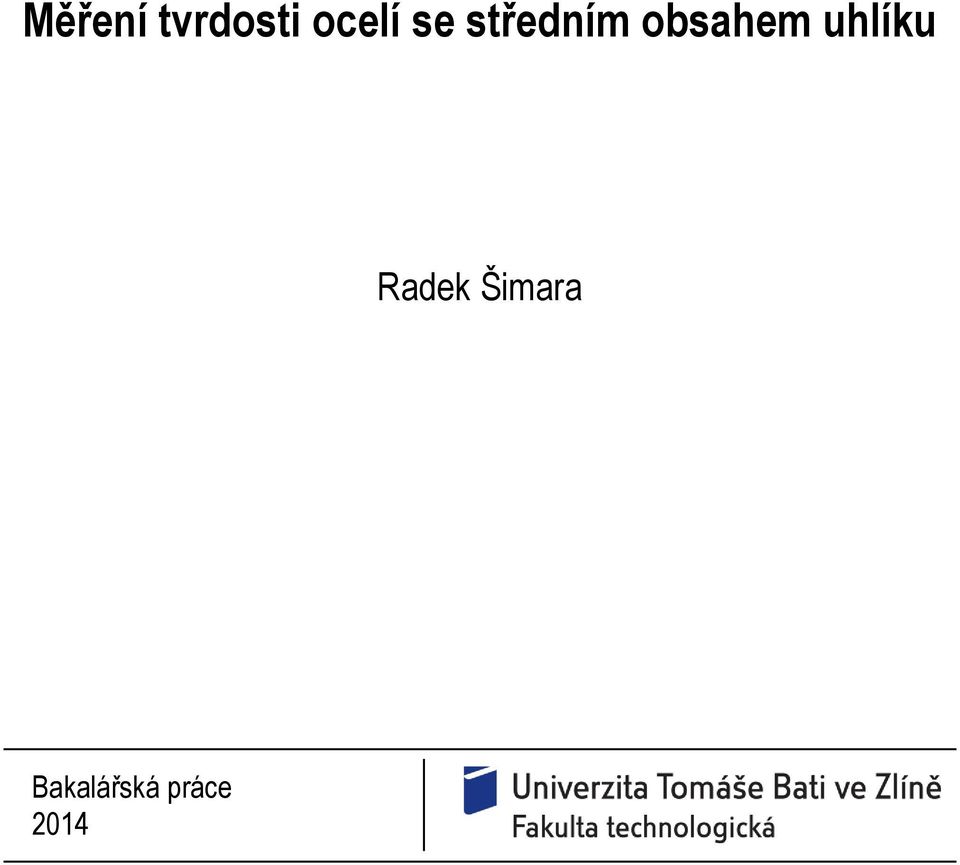 obsahem uhlíku Radek